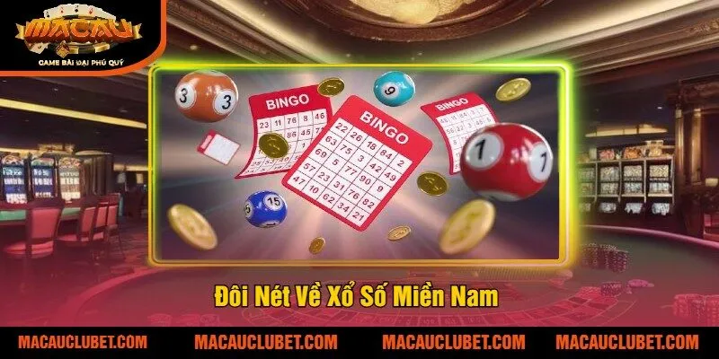 Đôi Nét Về Xổ Số Miền Nam 